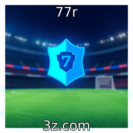 77r Apostas Esportivas: Como Analisar o Desempenho das Equipes para Ganhar